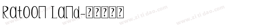Ratoon Land字体转换